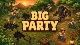 BIG PARTY