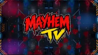Mayhem TV