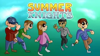 Summer Knights