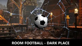 ROOM FOOTBALL - Dark Place