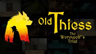 Old Thiess: The Werewolf’s Trial