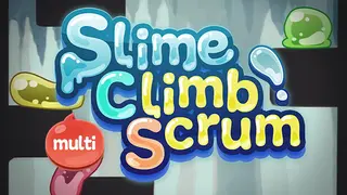 Slime Climb Scrum
