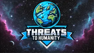 Threats To Humanity