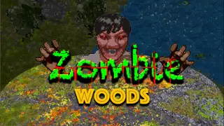 Zombie Woods