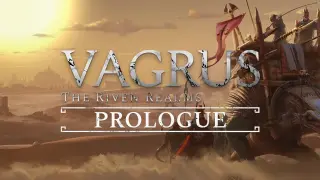 Vagrus - The Riven Realms: Prologue