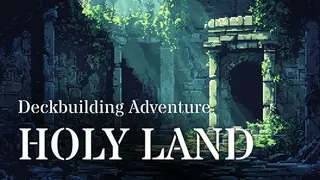 Holyland: Deckbuilding Adventure