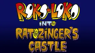Roko-Loko into Ratozinger's Castle