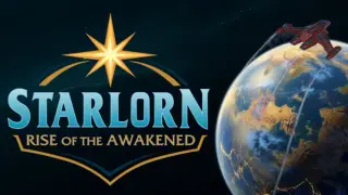 Starlorn: Rise of the Awakened