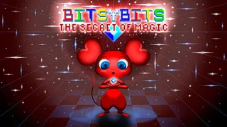 Bitsy Bits: The Secret of Magic