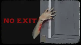 NO EXIT