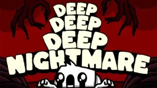 Deep Deep Deep Nightmare - Switch