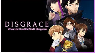 Disgrace - When Our Beautiful World Disappears