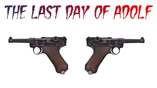The Last Day of Adolf