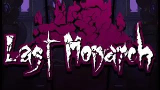Last Monarch - Switch