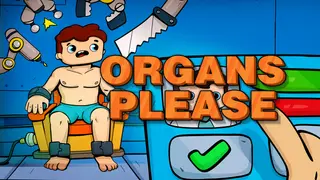 Organs Please