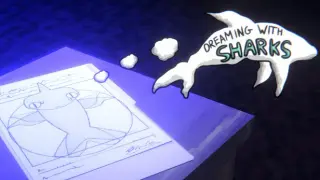 Dreaming With Sharks