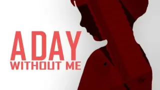 A Day Without Me - Switch