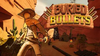 Buried Bullets
