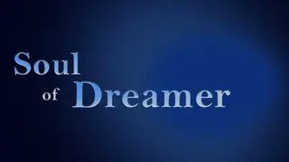 Soul of Dreamer
