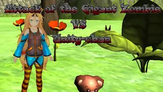 Atack of the Gigant Zombie vs Unity chan
