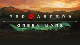 Per Aspera: Green Mars