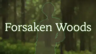 Forsaken Woods