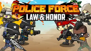 Police Force: Law and Honor