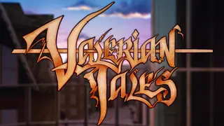 Valerian Tales