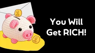 You Will Get Rich!