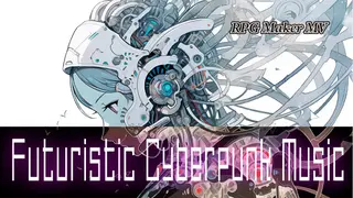 RPG Maker MV - Futuristic Cyberpunk Music