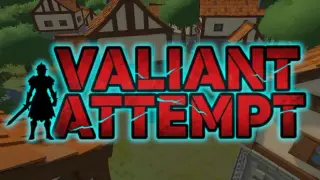 Valiant Attempt