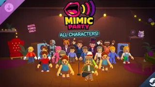 Mimic Party : All Characters