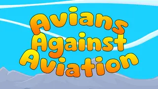 Avians Against Aviation