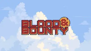 Blood & Bounty