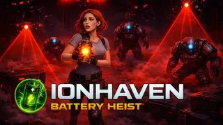 Ionhaven: Battery Heist