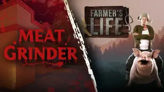 Meat Grinder x Farmer's Life