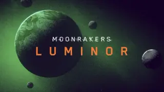 Moonrakers: Luminor