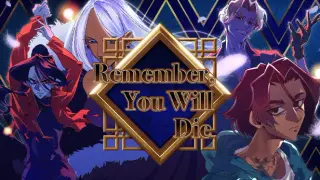Remember, You Will Die