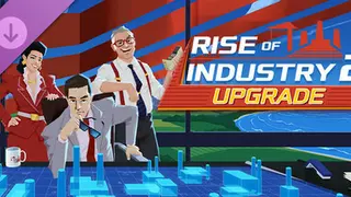 Rise of Industry 2: Deluxe Edition Upgrade Deluxe