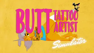 Butt Tattoo Artist Simulator