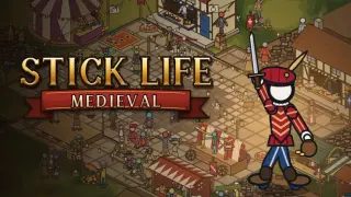 Stick Life: Medieval