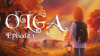 Olga - Episode 1 & Nothing Strange Here