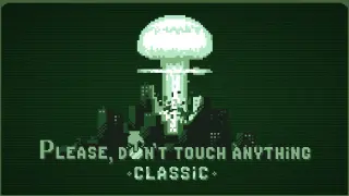 Please, Don't Touch Anything: Classic - Switch