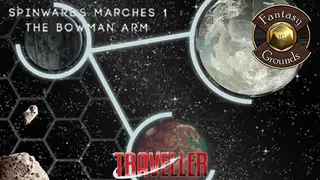 Fantasy Grounds - Spinward Marches 1: The Bowman Arm (MGT2)