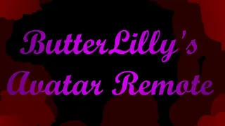 ButteredLilly's Avatar Remote