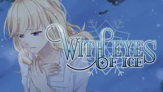 With Eyes of Ice