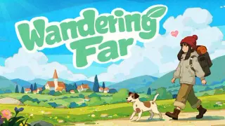 Wandering Far