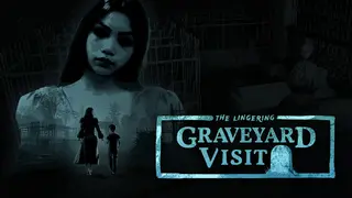 (The Lingering) Graveyard Visit