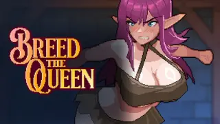 Breed the Queen