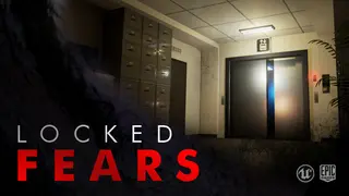 Locked Fears